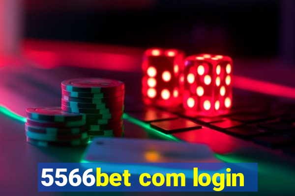 5566bet com login